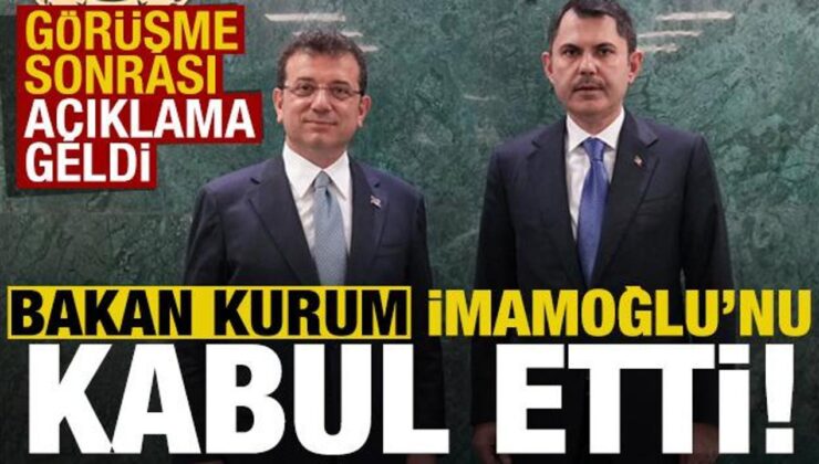 Bakan Kurum, İBB Başkanı Ekrem İmamoğlu’nu kabul etti!