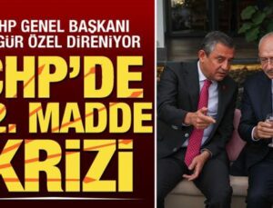 CHP’de yeni kriz! Parti için savaşta Özgür Özel direniyor