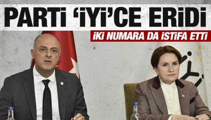 İYİ Parti’de deprem! Parti’nin iki numarası istifa etti